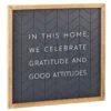 Hallmark Gratitude And Good Attitudes Framed Quote Sign, 12x12 1 Hallmark Gratitude And Good Attitudes Framed Quote Sign, 12x12 -Hallmark Gratitude and Good Attitudes Framed Quote Sign 1SNN1050 01