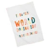 Hallmark To Do List: World Domination Tea Towel 1 Hallmark To Do List: World Domination Tea Towel -Hallmark To Do List World Domination Tea Towel 1BRW3224 01